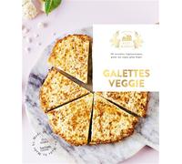 Galettes veggie - Eva Harlé - Hachette Pratique - cartonné - Guide
