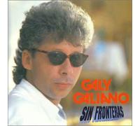 Galiano, Galy - Sin Fronteras