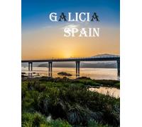 Galicia spain: A green coastal area in northwestern Spain, characterized by its charming natural scenery.