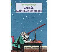 Galilée, la tête dans les étoiles