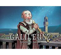 Galileo Galilei Le messager des étoiles