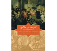Galileo Goes to Jail and Other Myths About Science and Religion