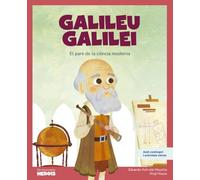 Galileu Galilei | El pare de la ciència moderna: Libro infantil con juegos y actividades extra / Cuentos para niños para conocer a los grandes ... la historia y los valores que los inspiraron