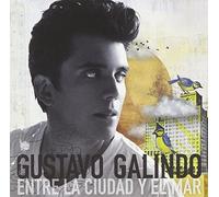 Galindo, Gustavo - Entre La Ciudad Y El Mar