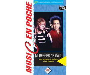Gall F. Berger M. - Music En Poche - Paroles Et Accords
