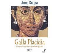 Galla Placidia Anne Soupa (Auteur)
