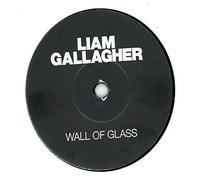 Gallagher Liam Wall Of Glass Vinyle 7 " Neuf Scellé