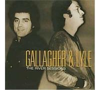Gallagher & Lyle - The River Sessions [Import]