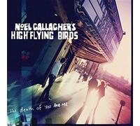 Gallagher,Noel'S High Flying Birds - The Death of You and Me [Import]