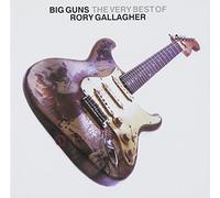 Gallagher, Rory - Big guns : The very best of Rory Gallagher