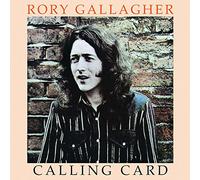 Rory Gallagher – Calling Card – Remasterisé 2017 – UMC