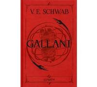 V. E. Schwab – Gallant – Édition collector reliée, tirage limité