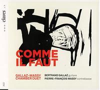 Gallaz-Massy Chamber Duet - Gallaz-Massy Chamber Duet : comme il Faut. [Import]