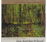 Gallery of Classical Music: ROMANTIC INTERLUDES: GRIEF, SAINT-SAENS & GOUNOD