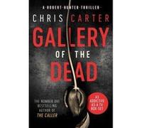 Gallery of the Dead (Robert Hunter 9) - [Version Originale] Inconnu (Auteur)