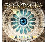 Galley, Tom -Phenomena- - Blind Faith