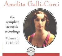 Galli-Curci, Amelita - Complete Victor Recordings