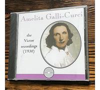 Galli-Curci, Amelita - Victor Recordings