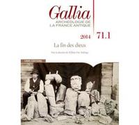 Gallia 71-1 2014 Collectif (Auteur)