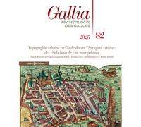 Gallia 82 - Collectif - Cnrs Eds - broché - Revue