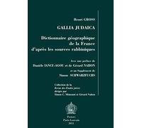 Gallia judaica dictionnaire geographique de la france d apres les sources rabbiniques