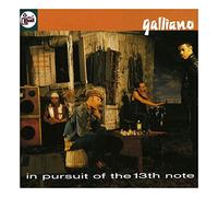 Galliano - In Pursuit of the 13th No