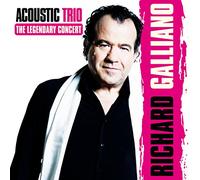 Galliano, Richard - Acoustic Trio : The Legendary Concert