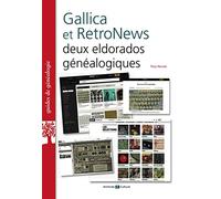Gallica et RetroNews : deux eldorados généalogiques