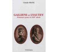 Gallieni et lyautey - penseurs pour le xxie siecle Penseurs pour le XXIème siècle - Claude Franc - Economica - broché - Essai