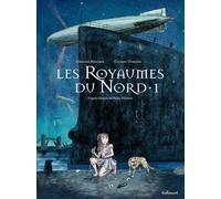 Gallimard BD Les royaumes du nord tome 1