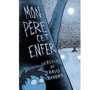 Gallimard BD Mon père, cet enfer