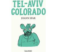 GALLIMARD BD Tel-Aviv, Colorado