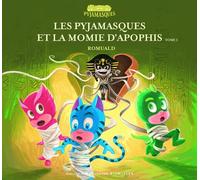 Gallimard Jeunesse-Giboulées Les Pyjamasques Et La Momie D'Apophis Tome 1