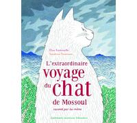 Gallimard Jeunesse-Giboulées L'extraordinaire Voyage Du Chat De Mossoul Raconté Par Lui-même