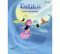 Gallimard Jeunesse-Giboulées Taïtikis : La Baie Des Baleines