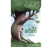 Gallimard Jeunesse Mon Arbre, Mon Enfant