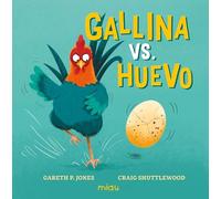Gallina vs. Huevo