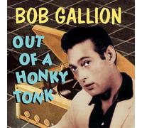 Gallion, Bob - Out of a Honkytonk [Import]