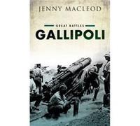 Gallipoli by Macleod Jenny Department of History University of Hull Hardcover Book Jenny Macleod, (Auteur)
