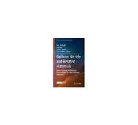 Gallium Nitride And Related Materials