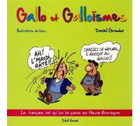 Gallo et galloïsmes - Daniel Giraudon - Skol Vreizh - broché - Dictionnaire et encyclopédie