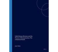 Gallo-Roman Bronzes And The Process Of Romanization: The Cobannus Hoard