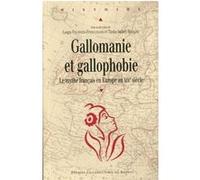 Gallomanie et gallophobie