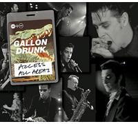 Gallon Drunk - Access All Areas-CD+DVD [Import]