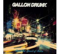 Gallon Drunk - From The Heart Of Town (2 CD set)