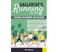 Galloway's 5k/10k Running: Training for Runners and Walkers