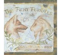 Fiery Furnaces - Gallowsbird's Bark [Import]