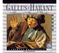 Gallus & Harant - Masses & Sacred Works