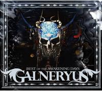 Galneryus - Best of the Awakening Days