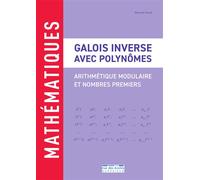 Galois inverse avec polynômes : arithmétique modulaire et nombres premiers
